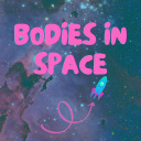 bodiesinspacepod