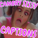 cambrysissycaptions