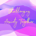 challenging-anxiety-together