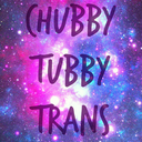 chubbytubbytrans