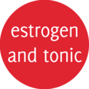 estrogenandtonic