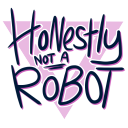 honestly-not-a-robot