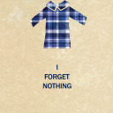 i-forget-nothing