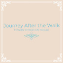 journeyafterthewalkpodcast