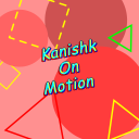 kanishkonmotion