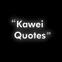 kaweiquotes
