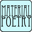 material-poetry