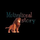 motivationalstory7-blog