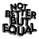 notbetterbutequal-blog