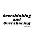 overthinking-and-oversharing