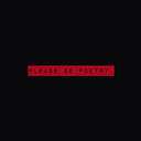 please-be-poetry