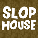 slophouse