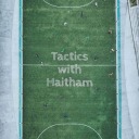 tactics-with-haitham