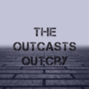 the-outcasts-outcry