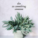 the20somethingsomeone-blog