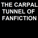 thecarpaltunneloffanfiction