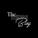 thethingsblog