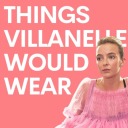 thingsvillanellewouldwear