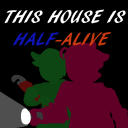 this-house-is-half-alive