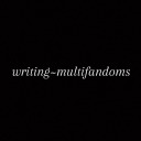 writing-multifandoms